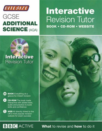Imagen de archivo de Bitesize Interactive Revision Tutor: Additional Science (AQA) GCSE (Bitesize GCSE) a la venta por WorldofBooks