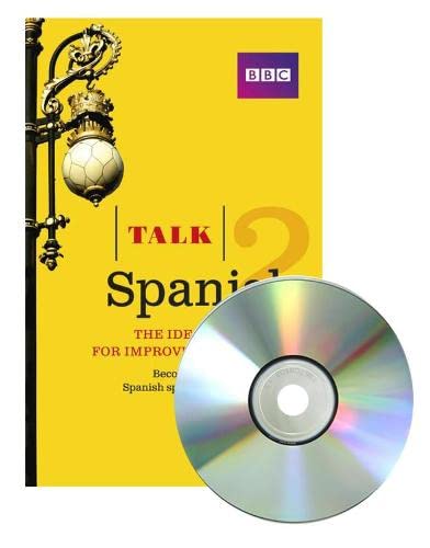 9781406679328: Talk Spanish 2 (Book + CD): The ideal course for improving your Spanish