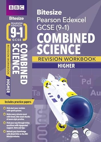 Stock image for BBC Bitesize Edexcel GCSE (9-1) Combined Science Higher Revision Workbook - 2023 and 2024 Exams for sale by Blackwell's