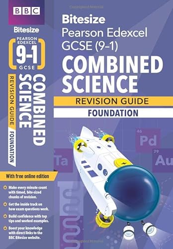 Imagen de archivo de BBC Bitesize Edexcel GCSE (9-1) Combined Science Foundation Revision Guide inc online edition - 2023 and 2024 exams: for home learning, 2022 and 2023 assessments and exams (BBC Bitesize GCSE 2017) a la venta por WorldofBooks