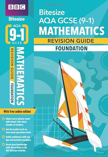 Stock image for BBC Bitesize AQA GCSE (9-1) Maths Foundation Revision Guide inc online edition - 2023 and 2024 exams: for home learning, 2022 and 2023 assessments and exams (BBC Bitesize GCSE 2017) for sale by WorldofBooks