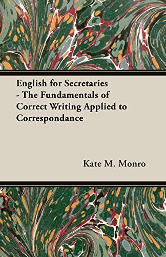 9781406701951: English for Secretaries - The Fundamentals of Correct Writing Applied to Correspondance