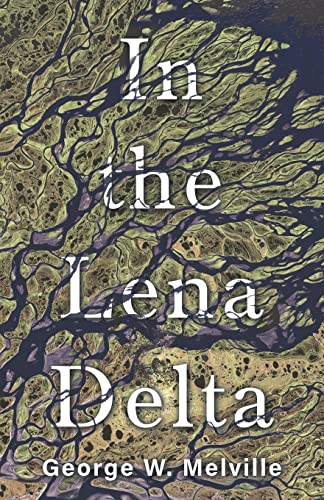 Stock image for In the Lena Delta for sale by GreatBookPrices