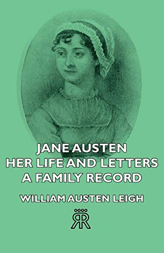 Stock image for Jane Austen Her Life and Letters A Family Record for sale by PBShop.store US