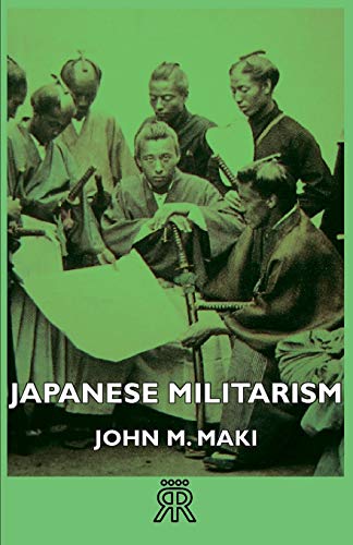 Beispielbild fr Japanese Militarism zum Verkauf von PBShop.store US