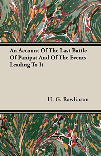 9781406726251: An Account Of The Last Battle Of Panipat And Of The Events Leading To It
