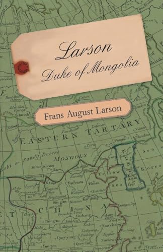 Stock image for Larson - Duke of Mongolia for sale by ThriftBooks-Dallas