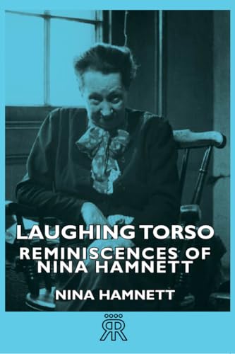 9781406728743: Laughing Torso - Reminiscences of Nina Hamnett