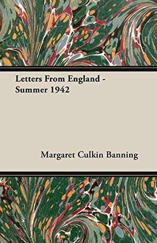 Stock image for Letters From England - Summer 1942 for sale by Lucky's Textbooks