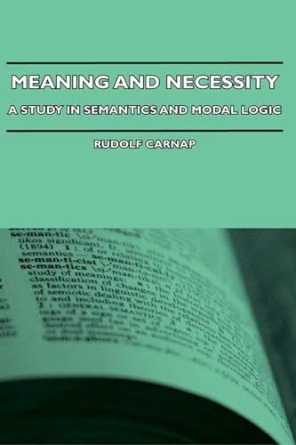 9781406734676: Meaning and Necessity - A Study in Semantics and Modal Logic