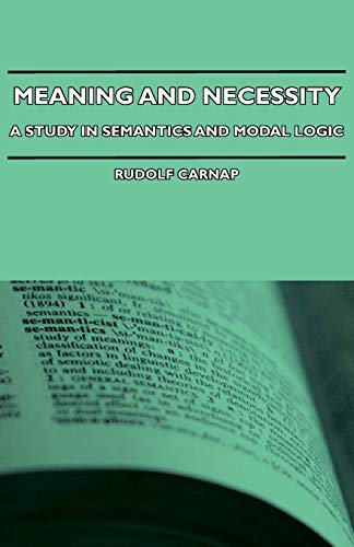 9781406734676: Meaning and Necessity: A Study in Semantics and Modal Logic