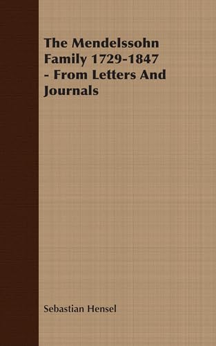 9781406736090: The Mendelssohn Family 1729-1847 - From Letters And Journals