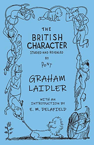 Stock image for The British Character - Studied and Revealed for sale by WorldofBooks