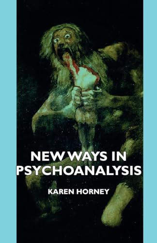 9781406741025: New Ways in Psychoanalysis