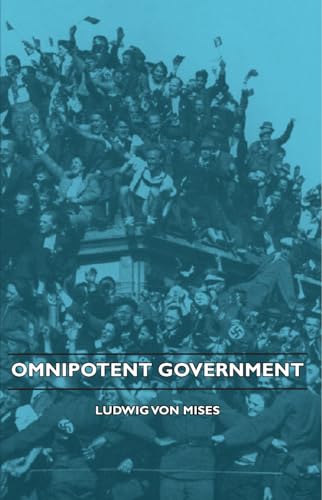 9781406741940: Omnipotent Government