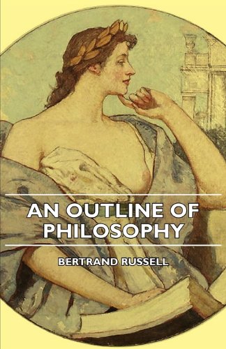 9781406743173: An Outline of Philosophy