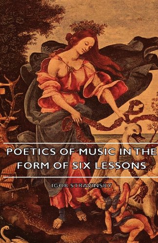 9781406745566: Poetics Of Music In The Form Of Six Lessons