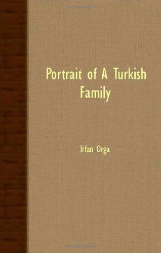 Stock image for Portrait of a Turkish Family for sale by ThriftBooks-Dallas