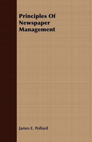 Imagen de archivo de Principles of Newspaper Management a la venta por Chiron Media