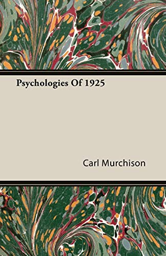 9781406747454: Psychologies of 1925