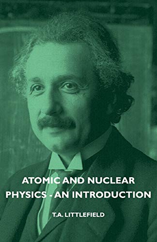 9781406753196: Atomic and Nuclear Physics - An Introduction
