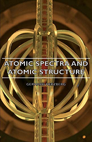 9781406753226: Atomic Spectra and Atomic Structure