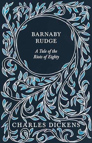 9781406753882: Barnaby Rudge: A Tale of the Riots of Eighty