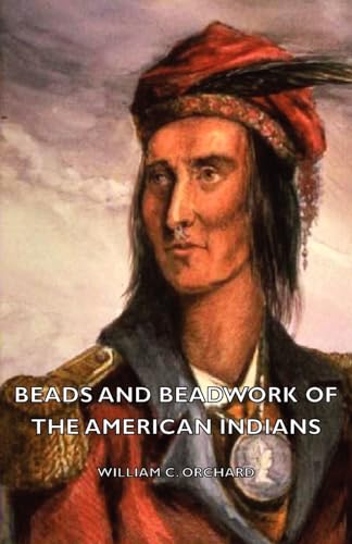 Stock image for Beads and Beadwork of the American Indians for sale by HPB-Diamond