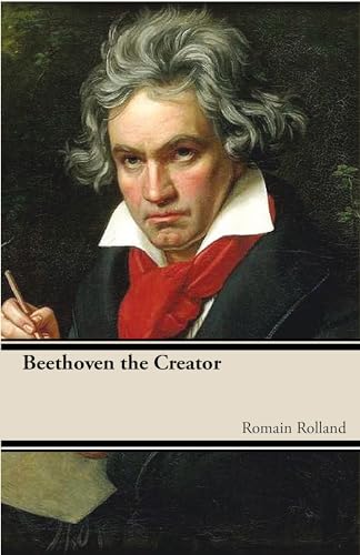 Stock image for Beethoven the Creator for sale by WorldofBooks