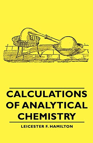 9781406756630: Calculations of Analytical Chemistry