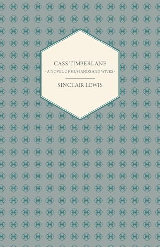 9781406757194: Cass Timberlane - A Novel Of Husbands And Wives