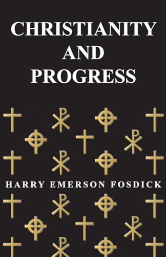 9781406758627: Christianity And Progress