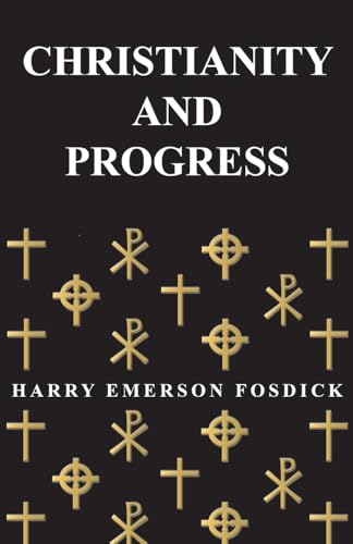 Stock image for Christianity And Progress for sale by Chiron Media