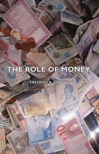 9781406767704: The Role Of Money