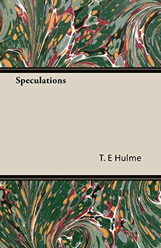 Speculations (9781406767933) by Hulme, T E