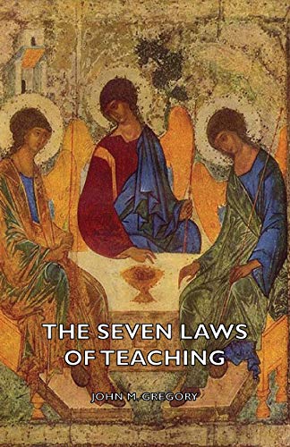Beispielbild fr The Seven Laws Of Teaching zum Verkauf von Lucky's Textbooks