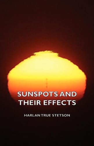Stock image for Sunspots and Their Effects for sale by PBShop.store US