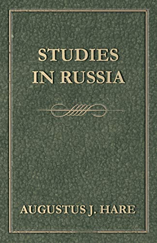 Studies in Russia (9781406782172) by Hare, Augustus J. C.