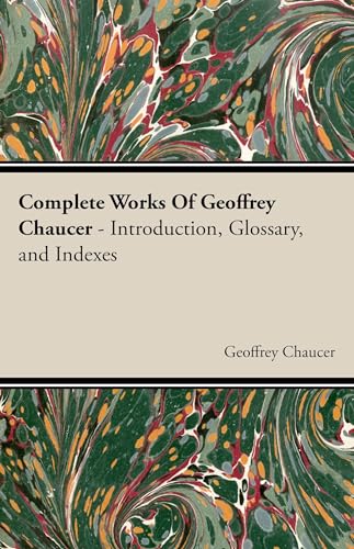 Beispielbild fr The Complete Works Of Geoffrey Chaucer zum Verkauf von Revaluation Books