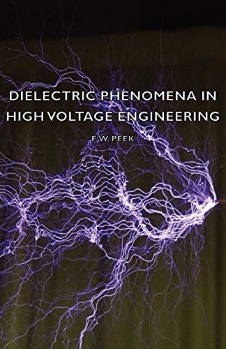 Beispielbild fr Dielectric Phenomena in High Voltage Engineering zum Verkauf von AwesomeBooks