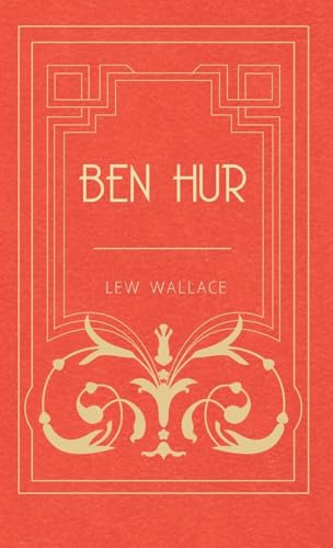 Ben Hur (Library of Classics) (9781406792812) by Wallace, Lewis