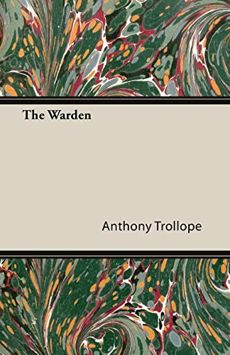 The Warden (9781406793253) by Trollope, Anthony