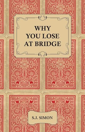 Beispielbild fr Why You Lose at Bridge zum Verkauf von WorldofBooks