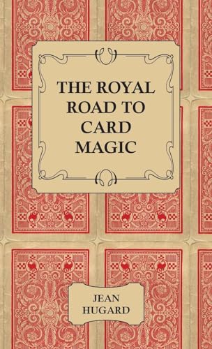 Stock image for The Royal Road to Card Magic for sale by WorldofBooks