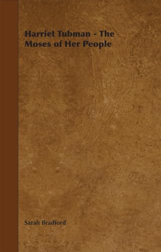 Stock image for Harriet: The Moses of Her People for sale by HPB-Ruby