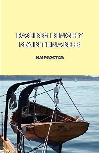 Beispielbild fr Racing Dinghy Maintenance zum Verkauf von WorldofBooks