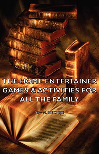 Imagen de archivo de The Home Entertainer - Games & Activities for All the Family a la venta por Chiron Media