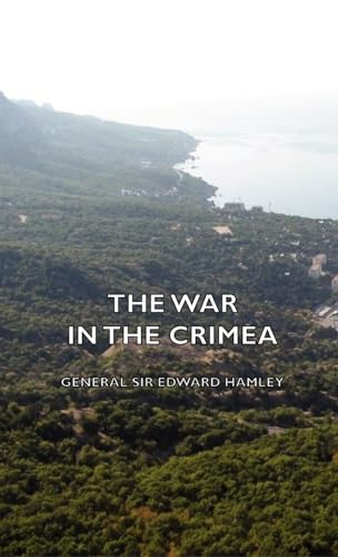 Stock image for The War in the Crimea for sale by PBShop.store US