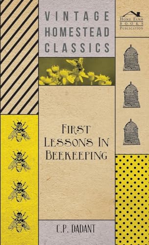 9781406799361: First Lessons in Beekeeping