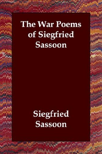 Beispielbild fr The War Poems of Siegfried Sassoon zum Verkauf von Kona Bay Books